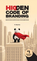 Hidden Code of Branding: Secret Science Behind Every Memorable Brand 9347026034 Book Cover