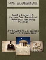 Covell v. Heyman U.S. Supreme Court Transcript of Record with Supporting Pleadings 127018248X Book Cover