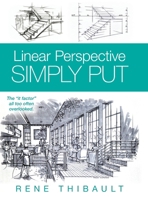 Linear Perspective SIMPLY PUT: The "It Factor" All Too Often Overlooked 1039137652 Book Cover