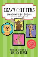 Crazy Critters : Animal Poems to Make You Laugh 1717426670 Book Cover