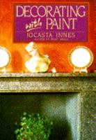 Decorating with Paint: How to Create Decorative Surfaces With Trompe L'Oeil, Stencil, Spatter, Marble, Lacquer, Stipple and Sponge Techniques 051757229X Book Cover