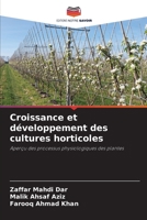 Croissance et développement des cultures horticoles (French Edition) 6209967027 Book Cover