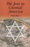 The Jews in Colonial America 0786417307 Book Cover