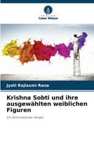 Krishna Sobti und ihre ausgewählten weiblichen Figuren (German Edition) 6209506267 Book Cover