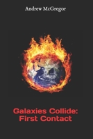 Darkness in the Stars: The Galaxies Collide Trilogy 1522775013 Book Cover