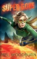 Super Gone 1393761399 Book Cover