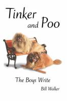 Tinker and Poo: The Boys Write 0595357415 Book Cover