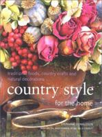 Country Style for the Home 0754810844 Book Cover