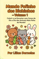 Mundo fofinho dos bichinhos (Livros de Colorir) (Portuguese Edition) B0FMP5DRLV Book Cover