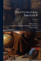 Paley's Natural Theology, Volume 2 1279996188 Book Cover
