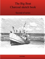 The Second Big Boat Charcoal sketch book series 1365084876 Book Cover