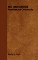 The International Numismata Orientalia 1443774391 Book Cover