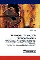 Redox Proteomics & Bioinformatics 3838303865 Book Cover