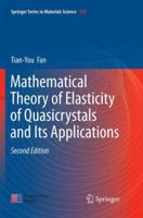 Mathematical Theory of Elasticity of Quasicrystals and Its Applications 9811019827 Book Cover