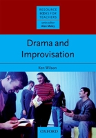 Drama and Improvisation 0194425800 Book Cover