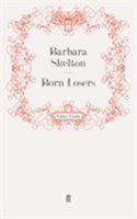 Born Losers 0571248314 Book Cover