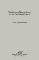 Tradition and Composition in the Parables of Enoch (SBL Dissertation Series, No. 47) 0891303367 Book Cover