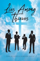 Lies Among Thieves B0CH47KZPQ Book Cover