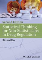 Statistical Thinking for Non-Statisticians in Drug Regulation 111847094X Book Cover
