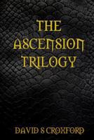 The Ascension Trilogy 1523340789 Book Cover