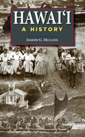 Hawaii: A History 1949307468 Book Cover