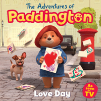 The Adventures of Paddington: Love Day 000840917X Book Cover