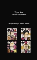 Pipe Ace 1715041216 Book Cover