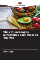 Films et enrobages comestibles pour fruits et légumes (French Edition) 6202472553 Book Cover