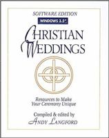 Christian Weddings: Electronic Edition - Windows 0687014557 Book Cover