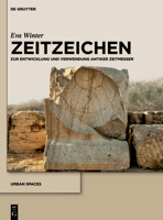Zeitzeichen: Zur Entwicklung Und Verwendung Antiker Zeitmesser 3110285525 Book Cover