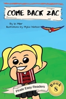 Come Back Zac 1951496922 Book Cover