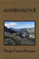 ALGUIEN SALVAJE 8469764772 Book Cover