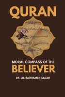 Qur'an. Moral Compass of the Believer 9781912413 Book Cover