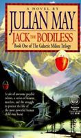 Jack the Bodiless (Galactic Milieu Trilogy, #1) 0679409505 Book Cover