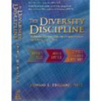 The Diversity Discipline: Implementing Diversity Work with a Strategy, Structure and Roi Measurement Focus 1883733278 Book Cover