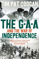 The GAA and the War of Independence 1789544408 Book Cover