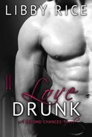 Love Drunk 0990353656 Book Cover