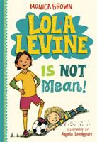 Lola Levine Is Not Mean! 0316258334 Book Cover