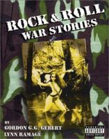Rock and Roll War Stories 0965879429 Book Cover