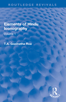 Elements of Hindu Iconography: Volume 1 1138393355 Book Cover