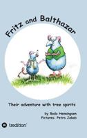 Fritz and Balthazar 3734551137 Book Cover
