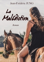 La Malédiction (French Edition) 2490522930 Book Cover