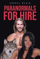 Paranormals for Hire 1662418035 Book Cover