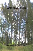 How weird can it get? 9766108439 Book Cover