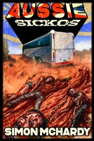 Aussie Sickos 195184047X Book Cover
