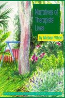 Narratives of Therapists' Lives 0958667837 Book Cover