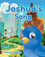 Joshua's Song 1643502530 Book Cover