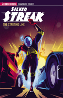 Silver Streak - Season 1 - The Starting Line 1988247713 Book Cover