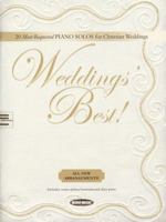 Weddings' Best: 20 Most-Requested Piano Solos for Christian Weddings 1423455266 Book Cover