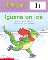 Iguana on Ice 0439165326 Book Cover